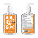 Hand Sanitizer, Give Hugs Not Germs, 8 oz, 3 Pack